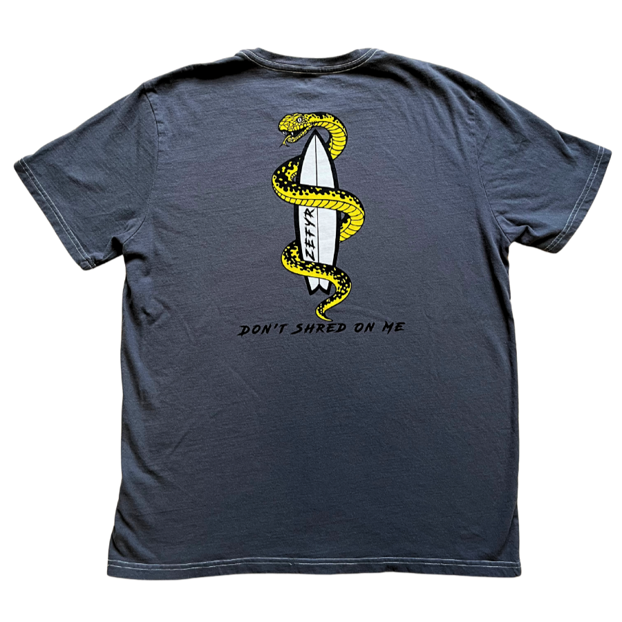 Don't Shred On Me Tee