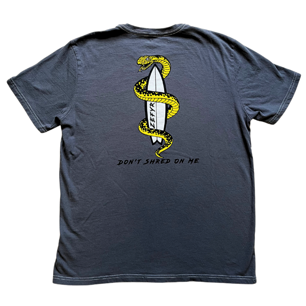 Don't Shred On Me Tee