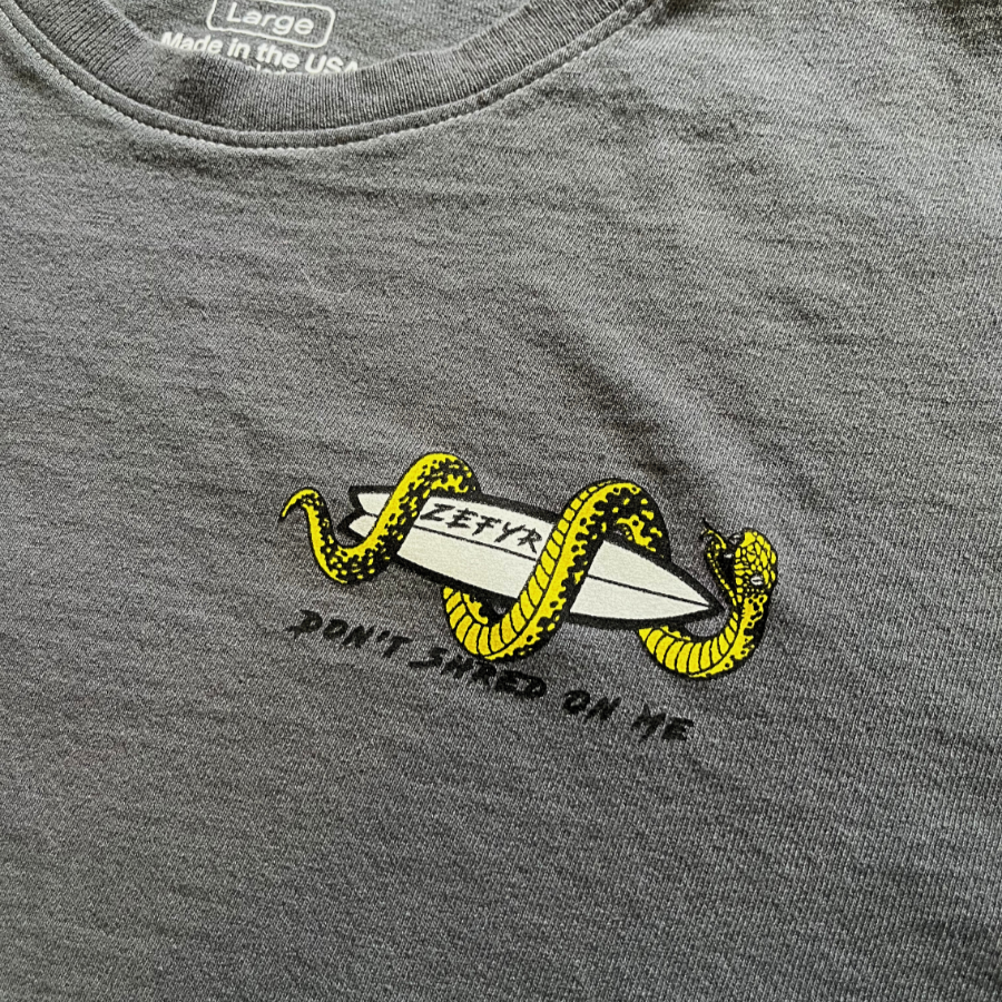 Don't Shred On Me Tee